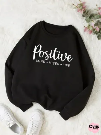 Black "Positive Mind Vibes Life" Sweatshirt
