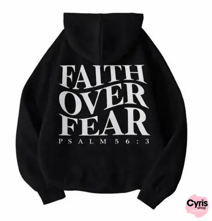 Faith Over Fear Hoodie - Black