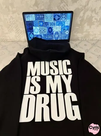 Music Is My Drug Hoodie